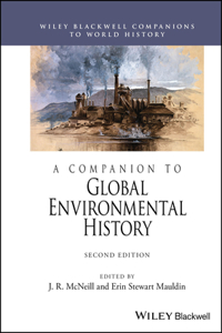 A Companion to Global Environmental History