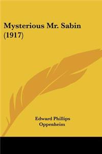 Mysterious Mr. Sabin (1917)