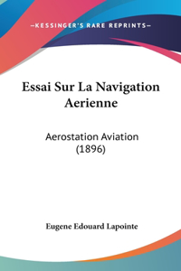 Essai Sur La Navigation Aerienne
