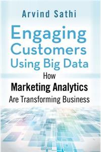 Engaging Customers Using Big Data
