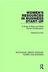 Women's Resources in Business Start-Up