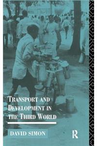 Transport and Development in the Third World