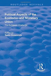 Political Aspects of the Economic Monetary Union