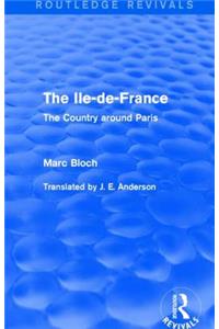 Ile-De-France (Routledge Revivals)
