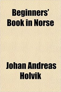 Beginners' Book in Norse