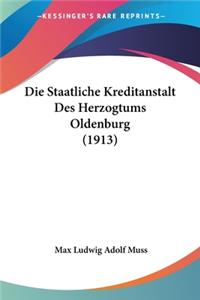 Staatliche Kreditanstalt Des Herzogtums Oldenburg (1913)