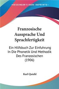 Franzosische Aussprache Und Sprachfertigkeit