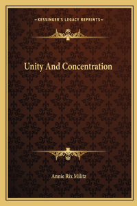 Unity and Concentration