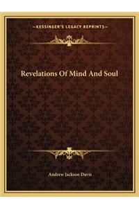 Revelations Of Mind And Soul