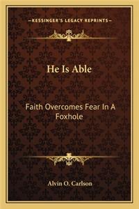 He Is Able