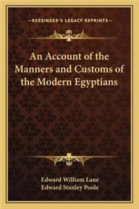 Account of the Manners and Customs of the Modern Egyptians