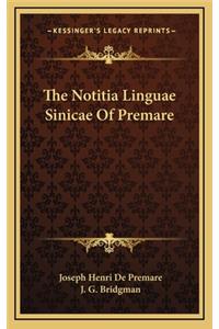 The Notitia Linguae Sinicae of Premare