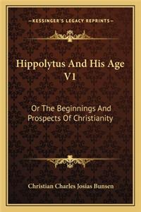 Hippolytus And His Age V1