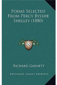 Poems Selected from Percy Bysshe Shelley (1880)