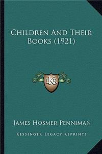 Children and Their Books (1921)