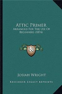 Attic Primer