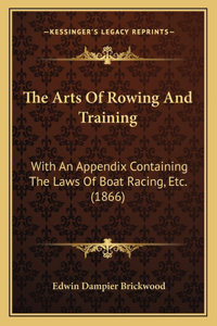 Arts Of Rowing And Training