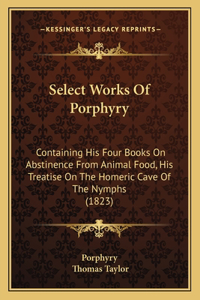 Select Works of Porphyry