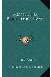 Miscellanea Biographica (1838)