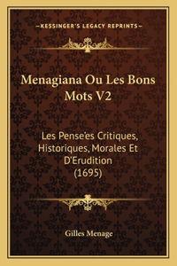 Menagiana Ou Les Bons Mots V2