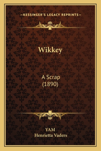 Wikkey