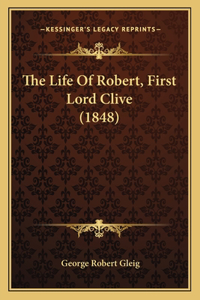 Life Of Robert, First Lord Clive (1848)