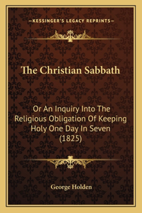The Christian Sabbath