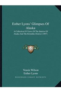 Esther Lyons' Glimpses Of Alaska