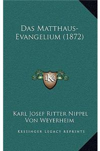 Das Matthaus-Evangelium (1872)
