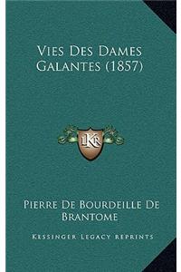 Vies Des Dames Galantes (1857)