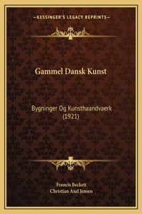 Gammel Dansk Kunst