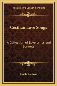 Cecilian Love Songs