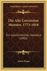 Alte Universitat Munster, 1773-1818