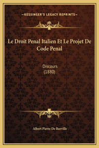 Le Droit Penal Italien Et Le Projet De Code Penal