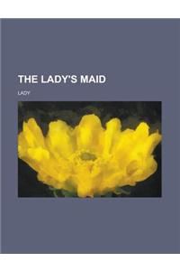 The Lady's Maid