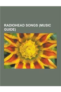 Radiohead Songs (Music Guide)