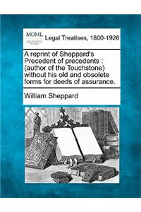 Reprint of Sheppard's Precedent of Precedents