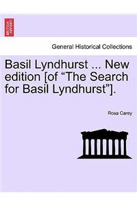 Basil Lyndhurst ... New edition [of 