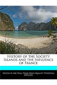 History of the Society Islands and the Influence of France