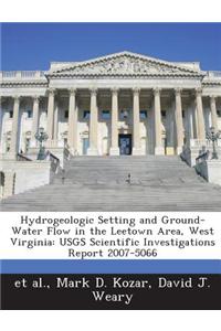 Hydrogeologic Setting and Ground-Water Flow in the Leetown Area, West Virginia