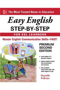 Easy English Step-by-Step for ESL Learners, Second Edition