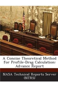 A Concise Theoretical Method for Profile-Drag Calculation