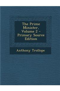The Prime Minister, Volume 2
