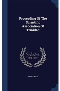 Proceeding Of The Scientific Association Of Trinidad