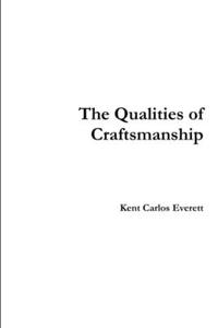 Qualities of Craftsmanship