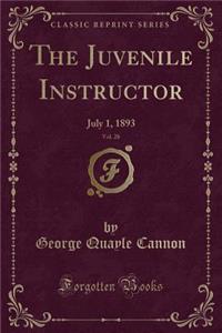 The Juvenile Instructor, Vol. 28