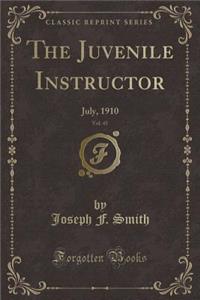 The Juvenile Instructor, Vol. 45
