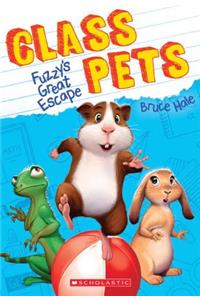 Fuzzy's Great Escape (Class Pets #1)