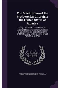Constitution of the Presbyterian Church in the United States of America