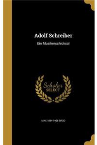 Adolf Schreiber
